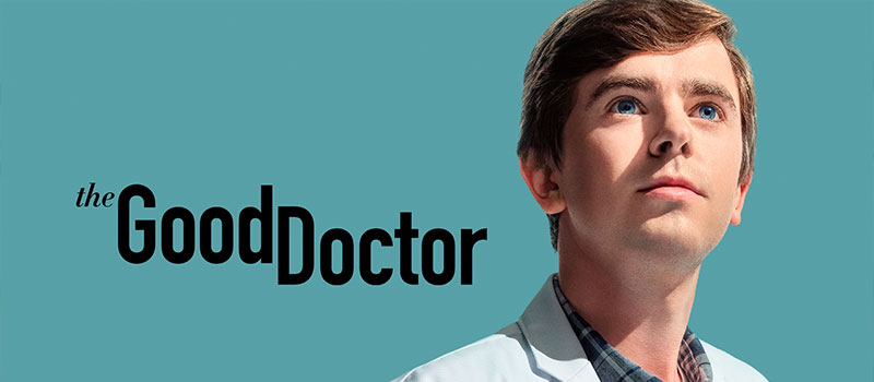 The Good Doctor, serie sobre el autismo